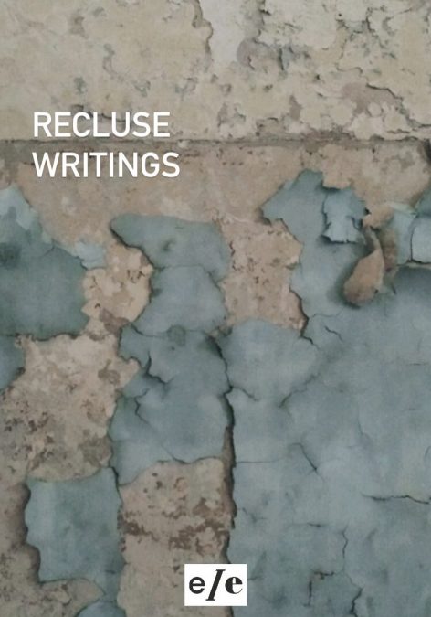 Recluse Writings